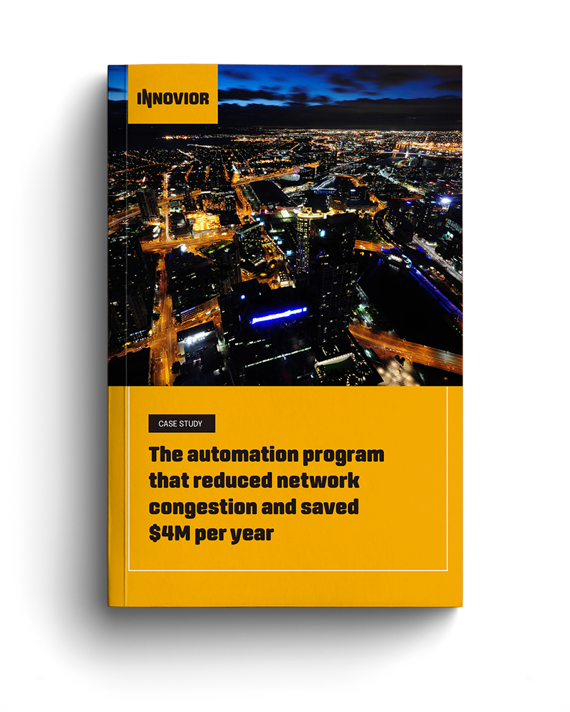 The automation program that reduced network congestion and saved $4M per year | Innovior The automation program that reduced network congestion and saved $4M per year | Innovior