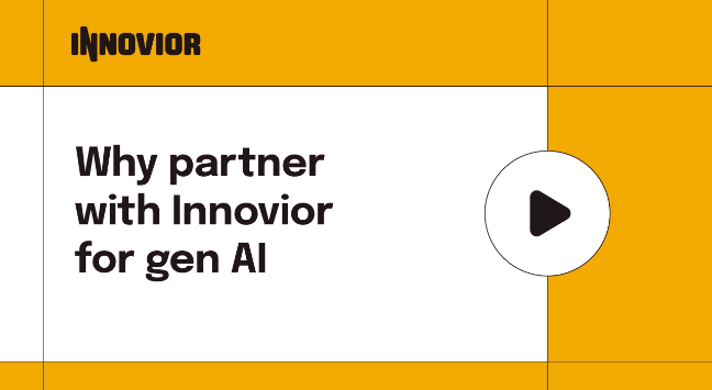 Why partner with Innovior for gen AI